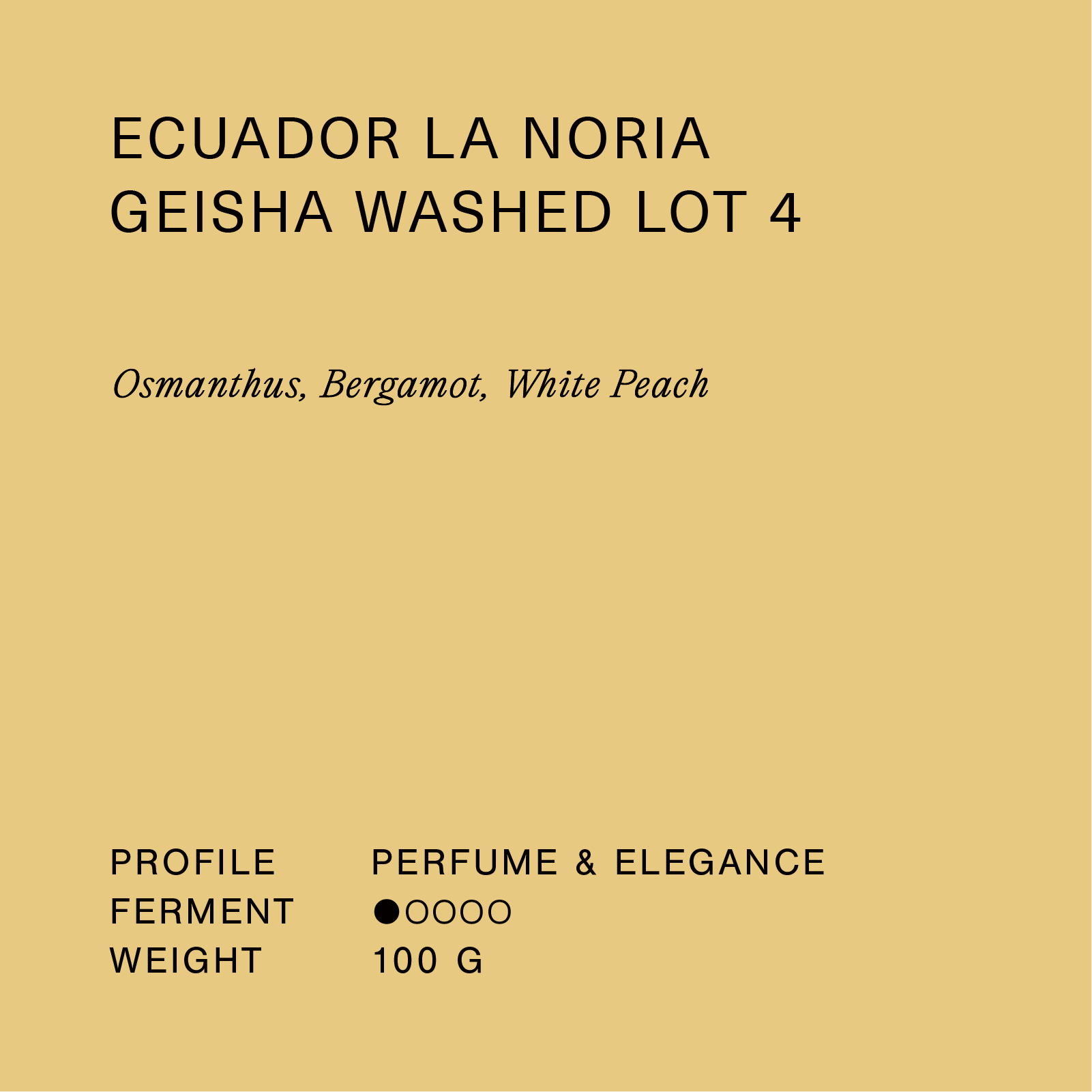 Ecuador La Noria Geisha Washed Lot 4