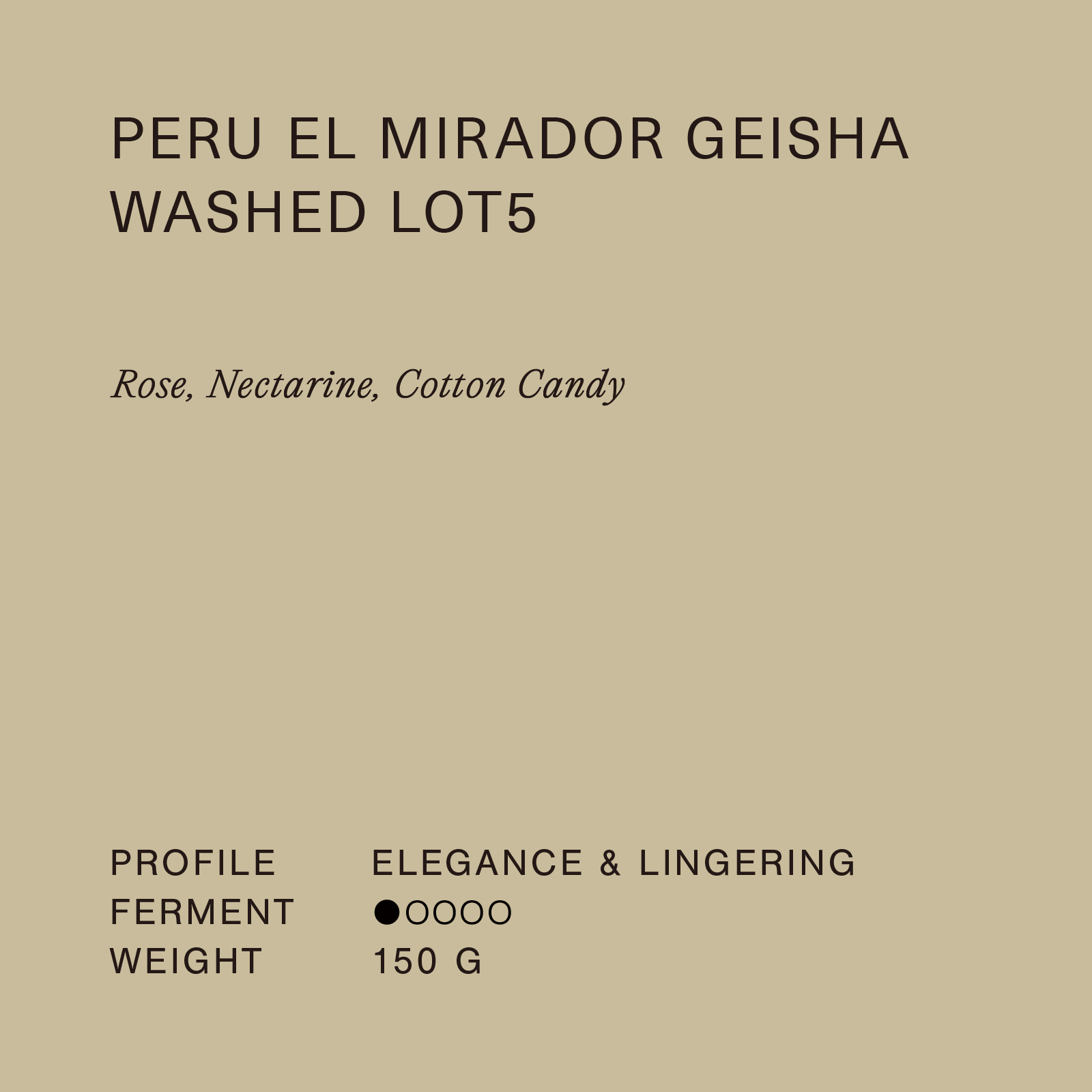 Peru El Mirador Geisha Lot 5 150g
